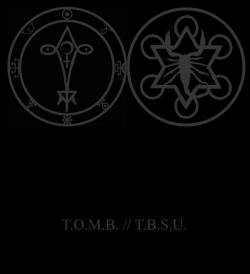 TOMB (USA) : T.O.M.B. - The Black Scorpio Underground
